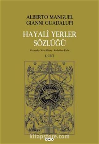 Hayali Yerler Sözlüğü (2 Cilt)