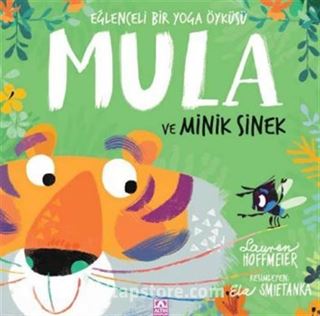 Mula ve Minik Sinek |