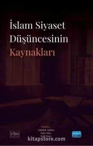 İslam Siyaset Düşüncesinin Kaynaklar