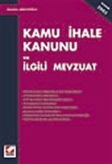 Kamu İhale Kanunu ve İlgili Mevzuat Kasım 2003 Baskı