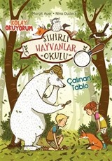 Sihirli Hayvanlar Okulu  Çalınan Tablo