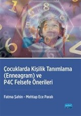 Çocuklarda Kişilik Tanımlama - Enneagram ve P4c Felsefe Önerileri