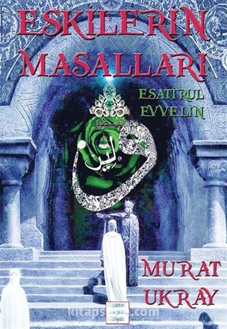 Eskilerin Masalları