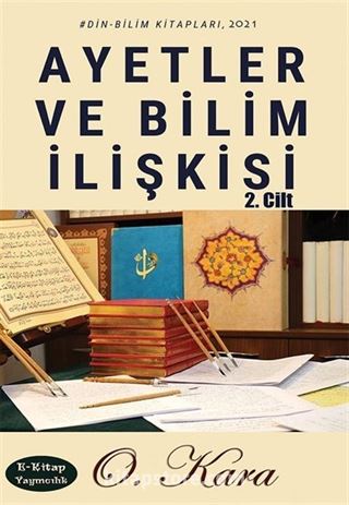 Ayetler ve Bilim İlişkisi 2.Cilt