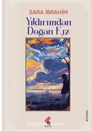 Yıldırımdan Doğan Kız