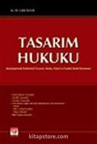 Tasarım Hukuku (Karşılaştırmalı Endüstriyel Tasarım, Marka, Patent ve Faydalı Model Koruması)