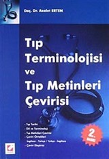 Tıp Terminolojisi ve Tıp Metinleri Çevirisi