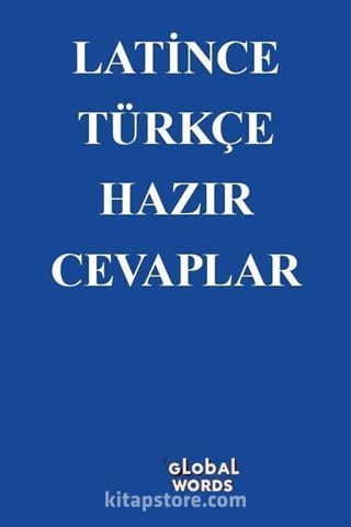 Latince-Türkçe Hazır Cevaplar