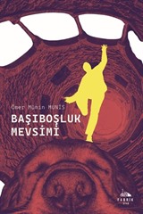 Başıboşluk Mevsimi