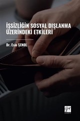 İşsizliğin Sosyal Dışlanma Üzerindeki Etkileri