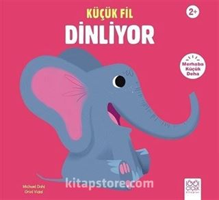 Küçük Fil Dinliyor