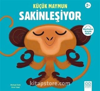 Küçük Maymun Sakinleşiyor