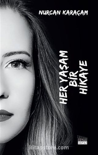 Her Yaşam Bir Hikaye