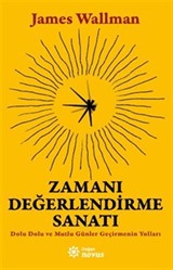 Zamanı Değerlendirme Sanatı