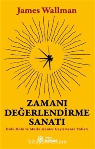 Zamanı Değerlendirme Sanatı