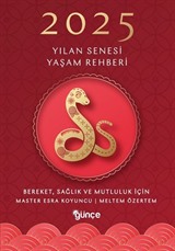 2025 Yılan Senesi Yaşam Rehberi