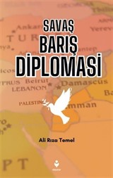 Savaş Barış Diplomasi