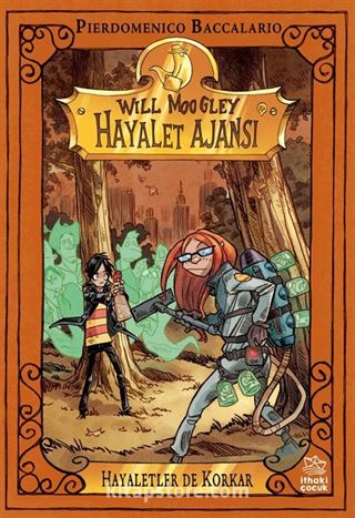 Will Moogley Hayalet Ajansı 4 / Hayaletler de Korkar