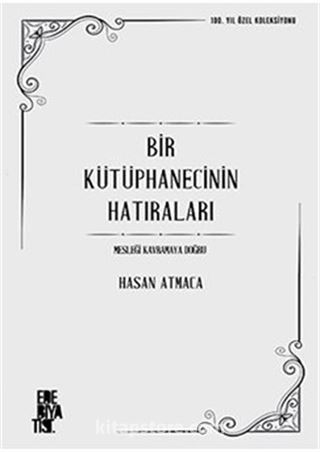 Bir Kütüphanecinin Hatıraları