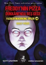 Freddy'nin Pizza Dükkaninda Beş Gece Fazbear'in Korkunç Tipleri 10 : Dost Yüzü