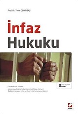 İnfaz Hukuku (Prof. Dr. Timur Demirbaş)