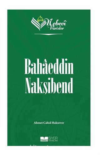 Nebevi Varisler 67 / Bahaeddin Nakşibend