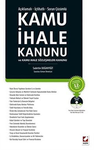 Kamu İhale Kanunu ve Kamu İhale Sözleşmeleri Kanunu / Açıklamalı İçtihatlı Sorun Çözümlü (Cd İlaveli)