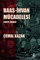 Baas-İhvan Mücadelesi Suriye Örneği