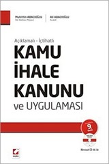 Açıklamalı İçtihatlı Kamu İhale Kanunu ve Uygulaması