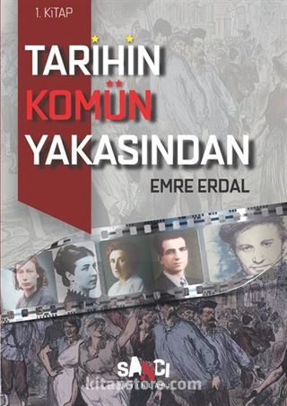 Tarihin Komün Yakasından 1