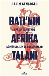 Batı'nın Afrika Talanı