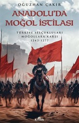 Anadolu'da Moğol İstilası