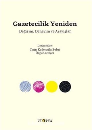 Gazetecilik Yeniden