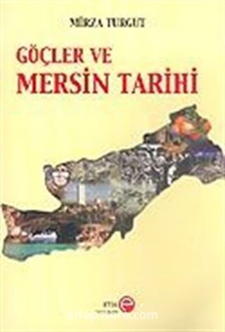 Göçler ve Mersin Tarihi