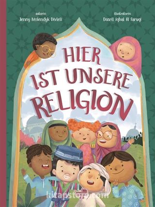 Hier Ist Unsere Religion (Almanca İşte Dinimiz)