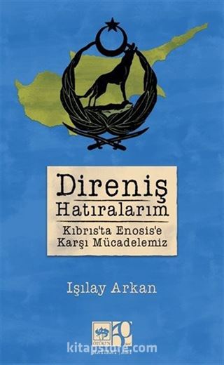 Direniş Hatıralarım