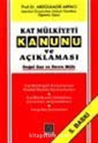 Kat Mülkiyeti Kanunu Ve Açıklaması