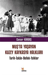 Muş'ta Yaşayan Kuzey Kafkasya Halkları