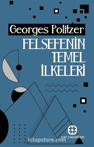 Felsefenin Temel İlkeleri