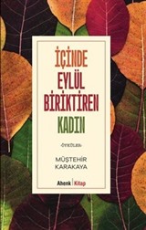 İçinde Eylül Biriktiren Kadın