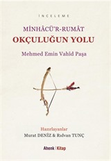 Okçuluğun Yolu / Minhacü'r-Rumat