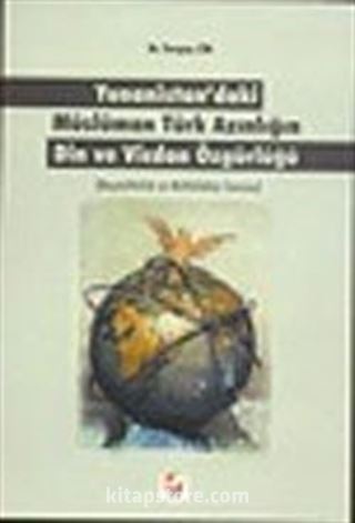 Yunanistan'daki Müslüman Türk Azınlığın Din ve Vicdan Özgürlüğü (Başmüftülük ve Müftülükler Sorunu)