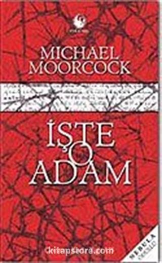 İşte O Adam