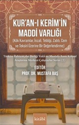 Kur'an-ı Kerim'in Maddi Varlığı