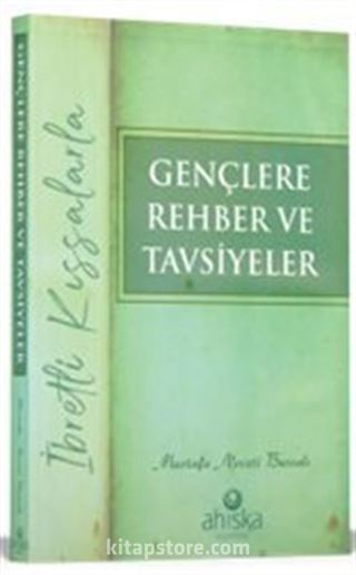 Gençlere Rehber ve Tavsiyeler