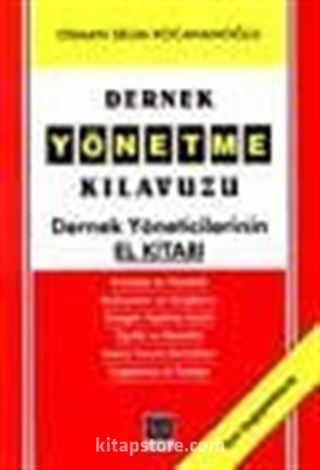 Dernek Yönetme Kılavuzu