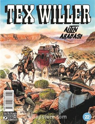 Tex Willer Sayı 22 / Altın Arabası