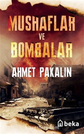 Mushaflar ve bombalar