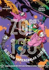 Zom 100 Cilt 08 - Zombi Olmadan Önce Mutlak Yapmak İstediğim 100 Şey