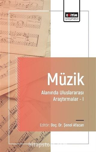 Müzik Alanında Uluslararası Araştırmalar I